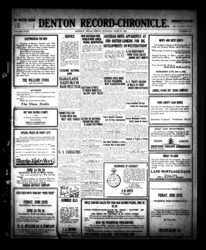 Denton Record-Chronicle. (Denton, Tex.), Vol. 18, No. 267, Ed. 1 Friday, June 21, 1918