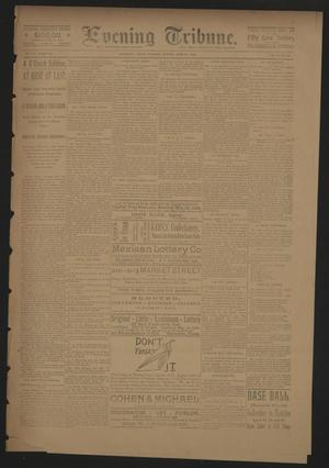 Evening Tribune. (Galveston, Tex.), Vol. 10, No. 153, Ed. 1 Saturday, April 26, 1890