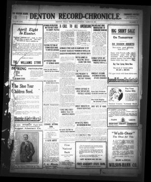 Denton Record-Chronicle. (Denton, Tex.), Vol. 17, No. 196, Ed. 1 Thursday, March 29, 1917