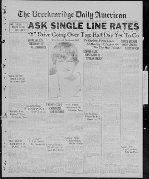 The Breckenridge Daily American (Breckenridge, Tex), Vol. 7, No. 194, Ed. 1, Thursday, February 17, 1927