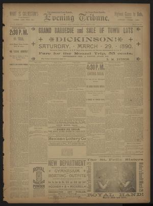 Evening Tribune. (Galveston, Tex.), Vol. 10, No. 126, Ed. 1 Wednesday, March 26, 1890