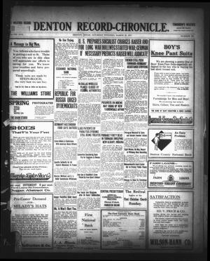 Denton Record-Chronicle. (Denton, Tex.), Vol. 17, No. 192, Ed. 1 Saturday, March 24, 1917