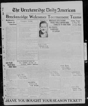 The Breckenridge Daily American (Breckenridge, Tex), Vol. 7, No. 217, Ed. 1, Wednesday, March 16, 1927