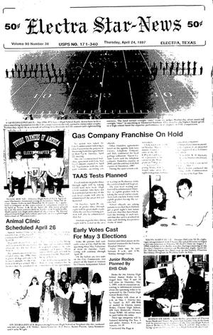 Electra Star-News (Electra, Tex.), Vol. 90, No. 36, Ed. 1 Thursday, April 24, 1997