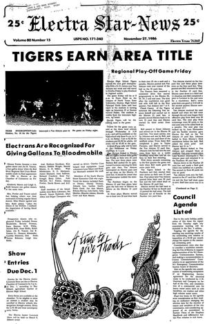 Electra Star-News (Electra, Tex.), Vol. 80, No. 15, Ed. 1 Thursday, November 27, 1986