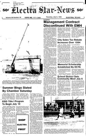 Electra Star-News (Electra, Tex.), Vol. 88, No. 46, Ed. 1 Thursday, July 6, 1995