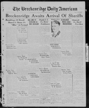 The Breckenridge Daily American (Breckenridge, Tex), Vol. 7, No. 265, Ed. 1, Wednesday, May 11, 1927