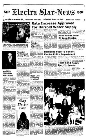 Electra Star-News (Electra, Tex.), Vol. 98, No. 40, Ed. 1 Thursday, April 15, 2004