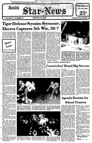 Primary view of object titled 'Electra Star-News (Electra, Tex.), Vol. 78, No. 10, Ed. 1 Thursday, October 18, 1984'.