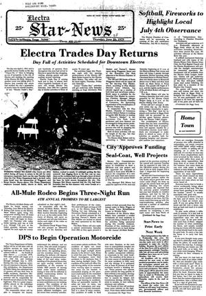 Electra Star-News (Electra, Tex.), Vol. 72, No. 47, Ed. 1 Thursday, June 28, 1979