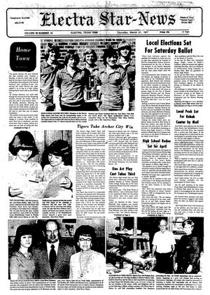 Electra Star-News (Electra, Tex.), Vol. 69, No. 35, Ed. 1 Thursday, March 31, 1977