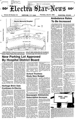 Electra Star-News (Electra, Tex.), Vol. 88, No. 49, Ed. 1 Thursday, July 27, 1995