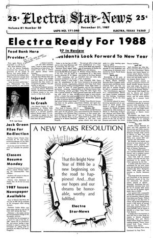 Electra Star-News (Electra, Tex.), Vol. 81, No. 20, Ed. 1 Thursday, December 31, 1987