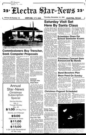 Primary view of object titled 'Electra Star-News (Electra, Tex.), Vol. 85, No. 18, Ed. 1 Thursday, December 12, 1991'.
