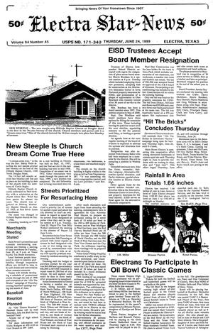 Electra Star-News (Electra, Tex.), Vol. 94, No. 45, Ed. 1 Thursday, June 24, 1999