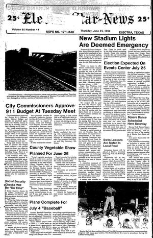 Electra Star-News (Electra, Tex.), Vol. 85, No. 44, Ed. 1 Thursday, June 25, 1992