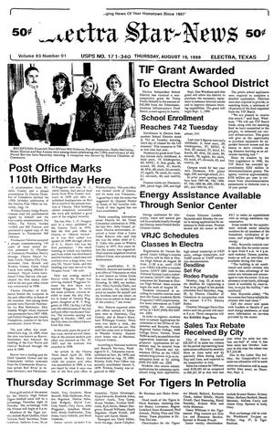 Electra Star-News (Electra, Tex.), Vol. 93, No. 1, Ed. 1 Thursday, August 19, 1999