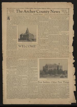 Primary view of object titled 'The Archer County News (Archer City, Tex.), Vol. [19], No. [16], Ed. 1 Monday, November 11, 1929'.