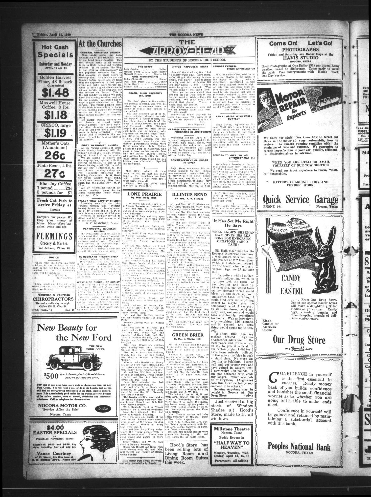 The Nocona News (Nocona, Tex.), Vol. 24, No. 44, Ed. 1 Friday, April 11, 1930
                                                
                                                    [Sequence #]: 4 of 8
                                                