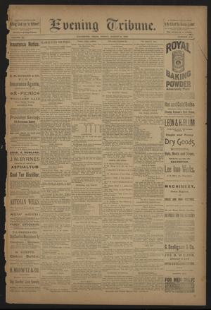 Evening Tribune. (Galveston, Tex.), Vol. 9, No. 233, Ed. 1 Friday, August 2, 1889