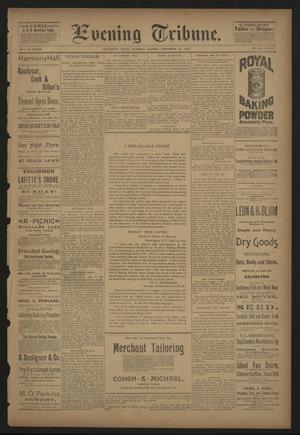 Evening Tribune. (Galveston, Tex.), Vol. 9, No. 276, Ed. 1 Saturday, September 21, 1889