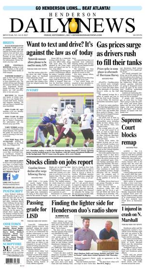 Primary view of Henderson Daily News (Henderson, Tex.), Vol. 88, No. 141, Ed. 1 Friday, September 1, 2017