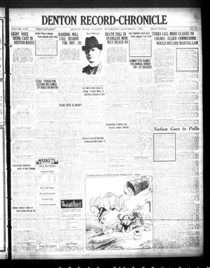 Denton Record-Chronicle (Denton, Tex.), Vol. 22, No. 73, Ed. 1 Tuesday, November 7, 1922