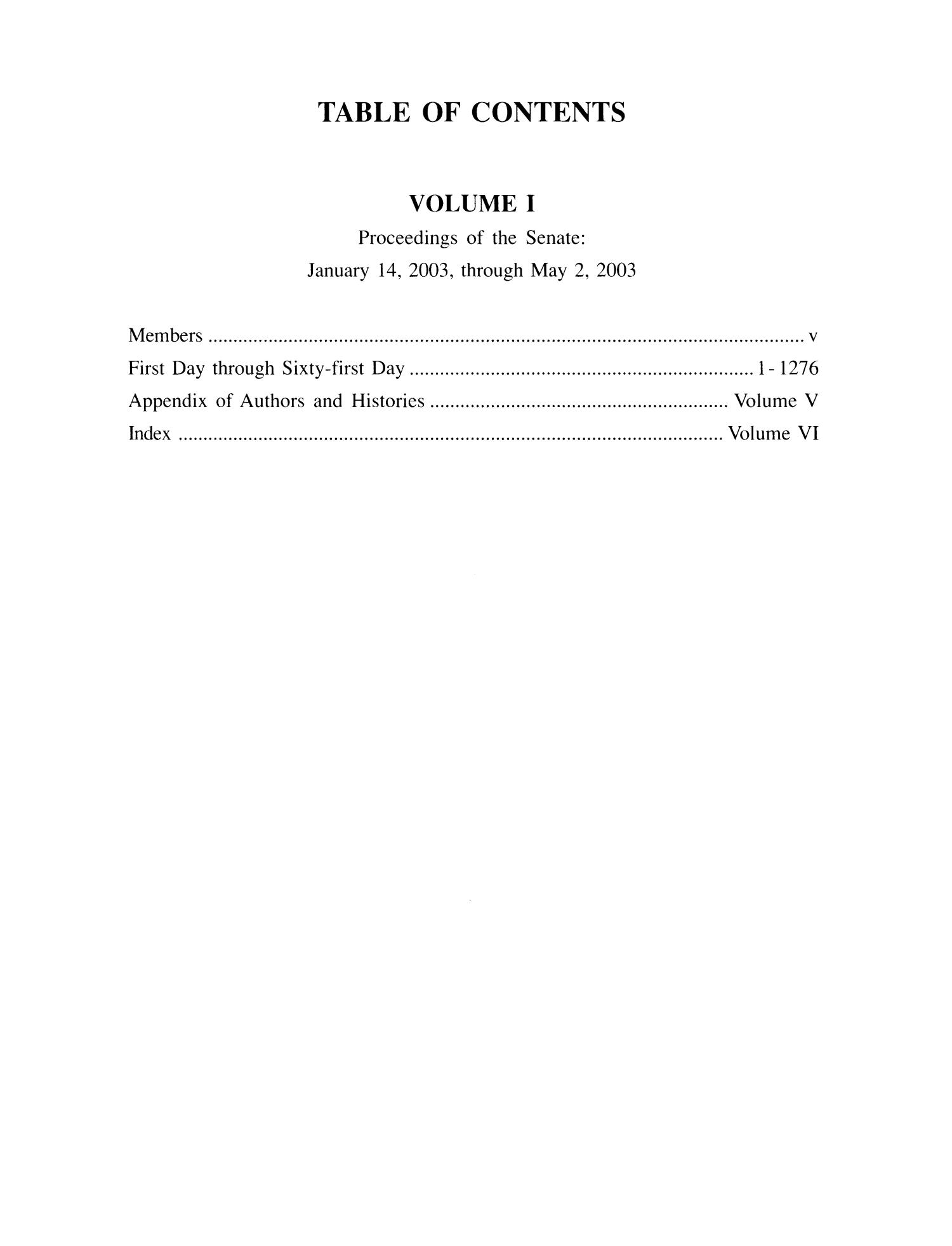 Journal of the Senate, Regular Session of the Seventy-Eighth Legislature of the State of Texas, Volume 1
                                                
                                                    None
                                                