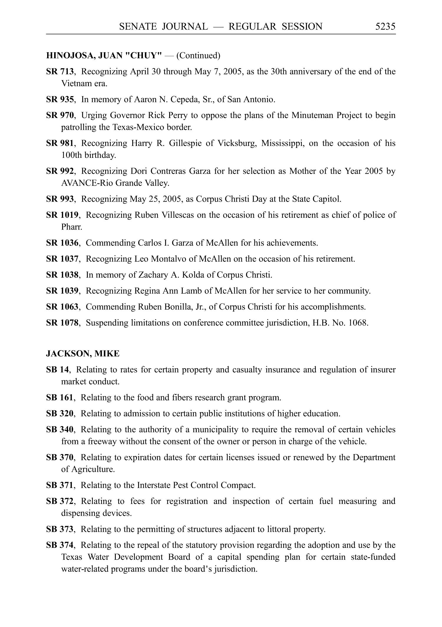 Journal of the Senate, Regular Session of the Seventy-Ninth Legislature of the State of Texas, Volume 5
                                                
                                                    5235
                                                