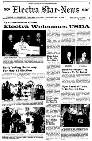 Electra Star-News (Electra, Tex.), Vol. 99, No. 38, Ed. 1 Thursday, May 4, 2006