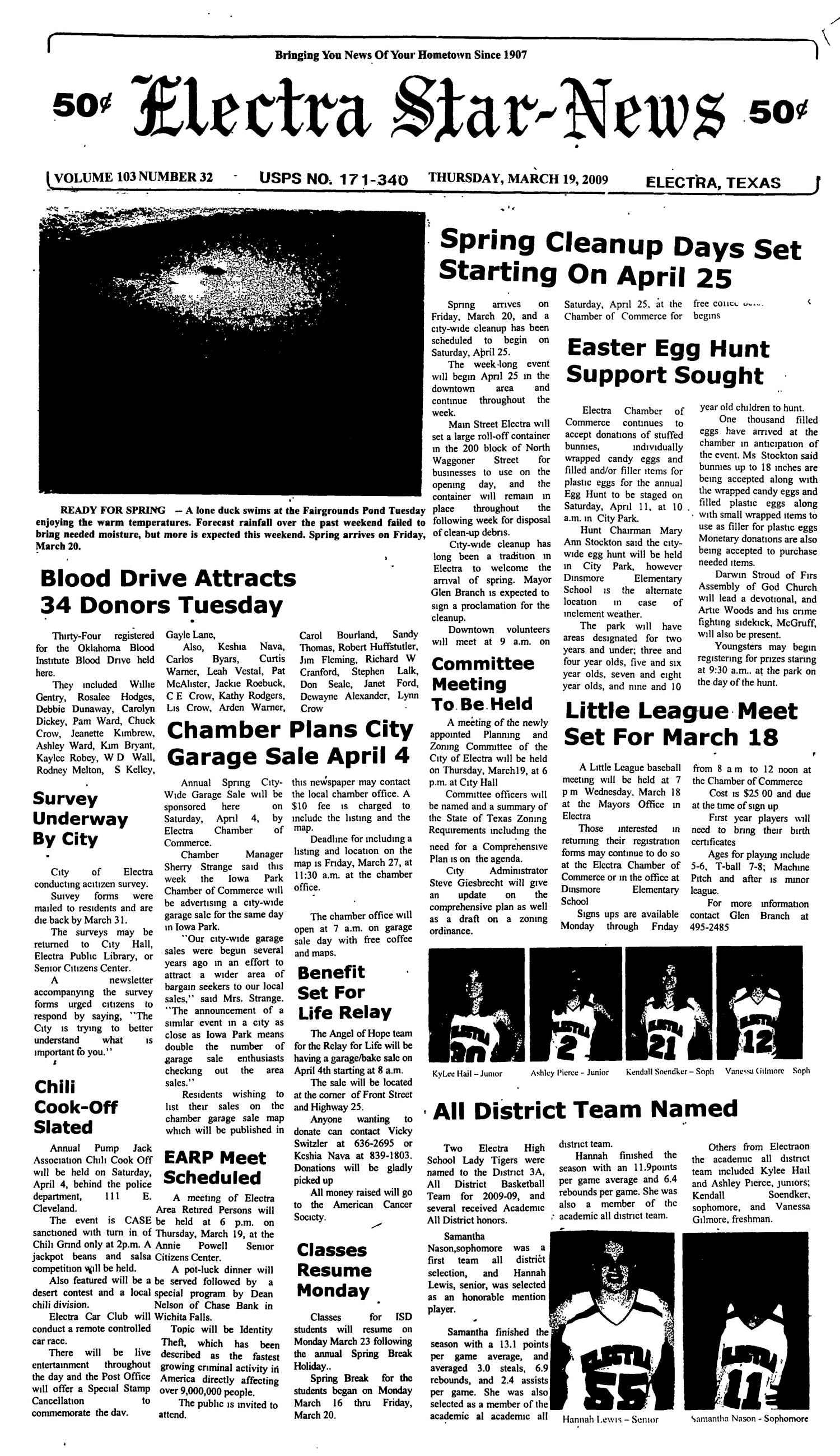 Electra Star-News (Electra, Tex.), Vol. 103, No. 32, Ed. 1 Thursday, March 19, 2009
                                                
                                                    [Sequence #]: 1 of 8
                                                