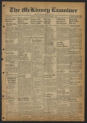 Primary view of object titled 'The McKinney Examiner (McKinney, Tex.), Vol. 58, No. 47, Ed. 1 Thursday, September 7, 1944'.