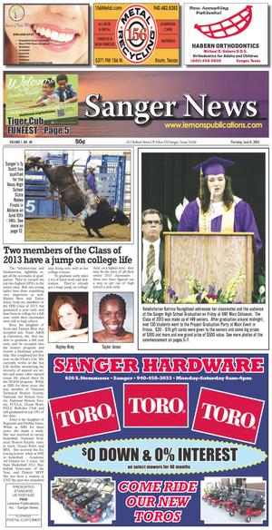 Sanger News (Sanger, Tex.), Vol. 1, No. 49, Ed. 1 Thursday, June 6, 2013