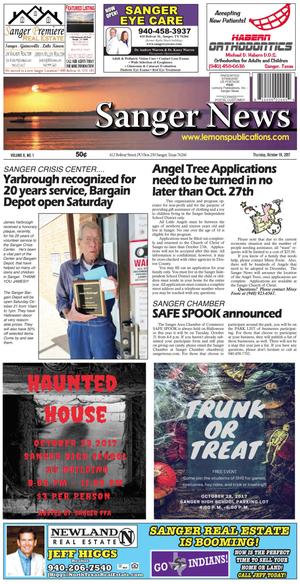 Primary view of object titled 'Sanger News (Sanger, Tex.), Vol. 6, No. 1, Ed. 1 Thursday, October 19, 2017'.