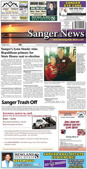 Primary view of object titled 'Sanger News (Sanger, Tex.), Vol. 6, No. 18, Ed. 1 Thursday, March 8, 2018'.