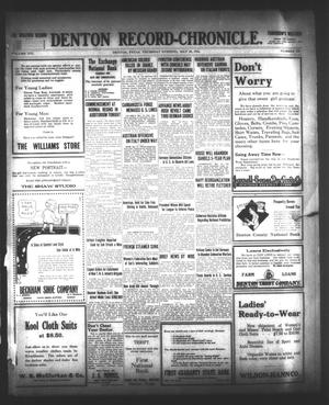 Denton Record-Chronicle. (Denton, Tex.), Vol. 16, No. 238, Ed. 1 Thursday, May 18, 1916