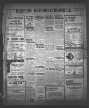 Denton Record-Chronicle. (Denton, Tex.), Vol. 16, No. 205, Ed. 1 Monday, April 10, 1916