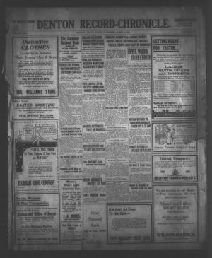 Denton Record-Chronicle. (Denton, Tex.), Vol. 16, No. 200, Ed. 1 Tuesday, April 4, 1916