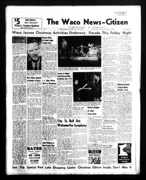 The Waco News-Citizen (Waco, Tex.),, Vol. 1, No. 21, Ed. 1 Tuesday, December 2, 1958
