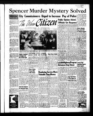 Primary view of object titled 'The Waco Citizen (Waco, Tex.), Vol. 23, No. 50, Ed. 1 Thursday, February 13, 1958'.
