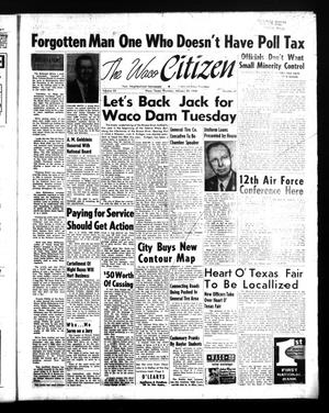 Primary view of object titled 'The Waco Citizen (Waco, Tex.), Vol. 23, No. 47, Ed. 1 Thursday, January 23, 1958'.
