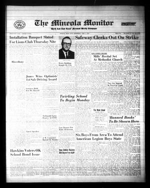 The Mineola Monitor (Mineola, Tex.), Vol. 91, No. 15, Ed. 1 Wednesday, June 7, 1967