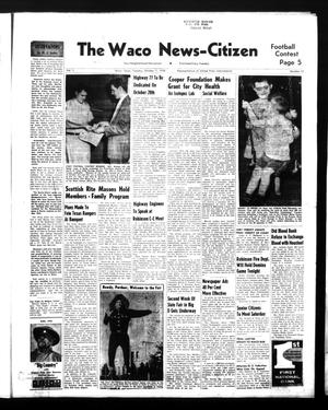 Primary view of object titled 'The Waco News-Citizen (Waco, Tex.),, Vol. 1, No. 13, Ed. 1 Tuesday, October 7, 1958'.