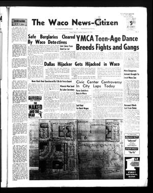 The Waco News-Citizen (Waco, Tex.),, Vol. 1, No. 5, Ed. 1 Tuesday, August 12, 1958