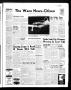 Primary view of The Waco News-Citizen (Waco, Tex.),, Vol. 1, No. 4, Ed. 1 Tuesday, August 5, 1958
