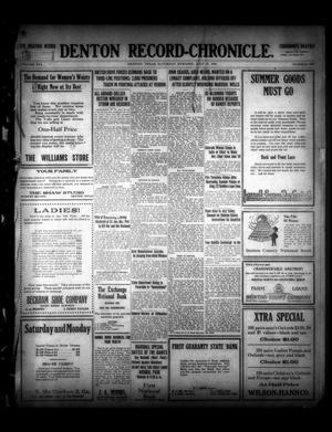Denton Record-Chronicle. (Denton, Tex.), Vol. 16, No. 288, Ed. 1 Saturday, July 15, 1916