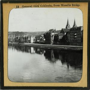 Primary view of object titled 'Glass Slide of a General View of Koblentz, Germany from the Moselle Bridge'.