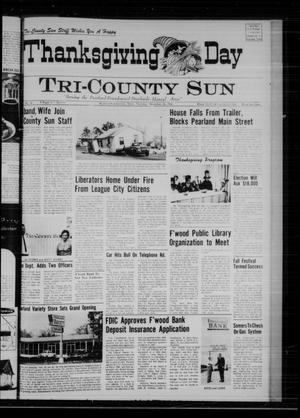 Tri-County Sun (Pearland, Tex.), Vol. 1, No. 26, Ed. 1 Thursday, November 24, 1966
