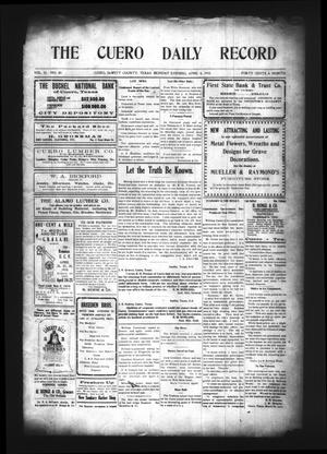 The Cuero Daily Record (Cuero, Tex.), Vol. 32, No. 80, Ed. 1 Monday, April 4, 1910