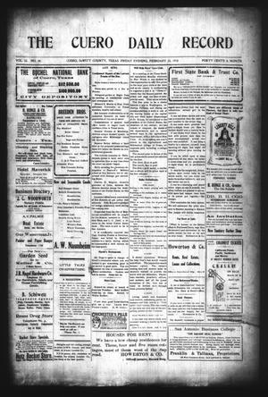 The Cuero Daily Record (Cuero, Tex.), Vol. 32, No. 48, Ed. 1 Friday, February 25, 1910